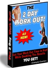 The 2 Day Workout